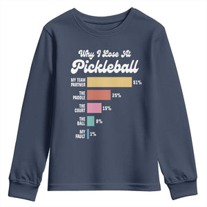 Funny Why I Lose At Pickleball Youth Sweatshirt TS09 Navy Print Your Wear