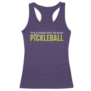 It's A Good Day To Play Pickleball Racerback Tank Top TS09 Purple Print Your Wear