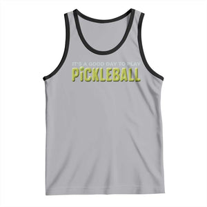 It's A Good Day To Play Pickleball Tank Top TS09 Athletic Heather Black Print Your Wear