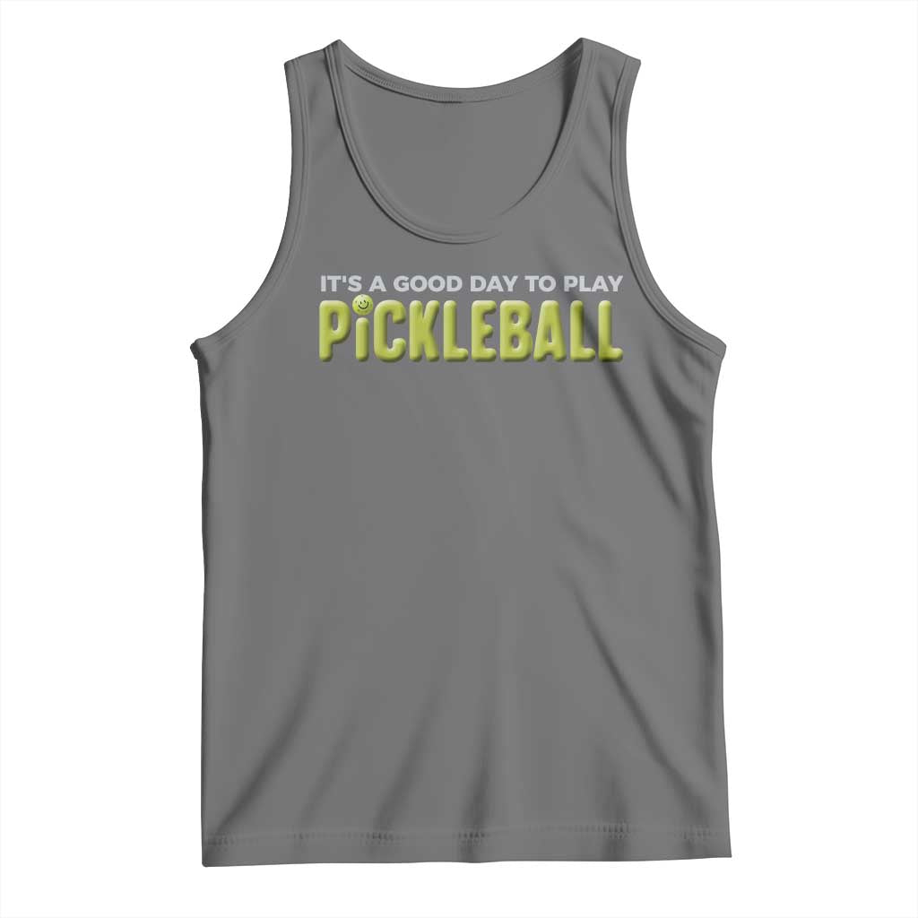 It's A Good Day To Play Pickleball Tank Top TS09 Black Heather Print Your Wear