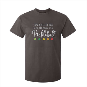 Funny It's A Good Day To Play Pickleball T Shirt For Kid TS09 Dark Chocolate Print Your Wear