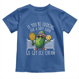 Funny Pickleball Toddler T Shirt If You Wanted A Soft Serve Go Get Ice Cream TS09 Royal Blue Print Your Wear
