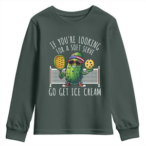 Funny Pickleball Youth Sweatshirt If You Wanted A Soft Serve Go Get Ice Cream TS09 Dark Forest Green Print Your Wear