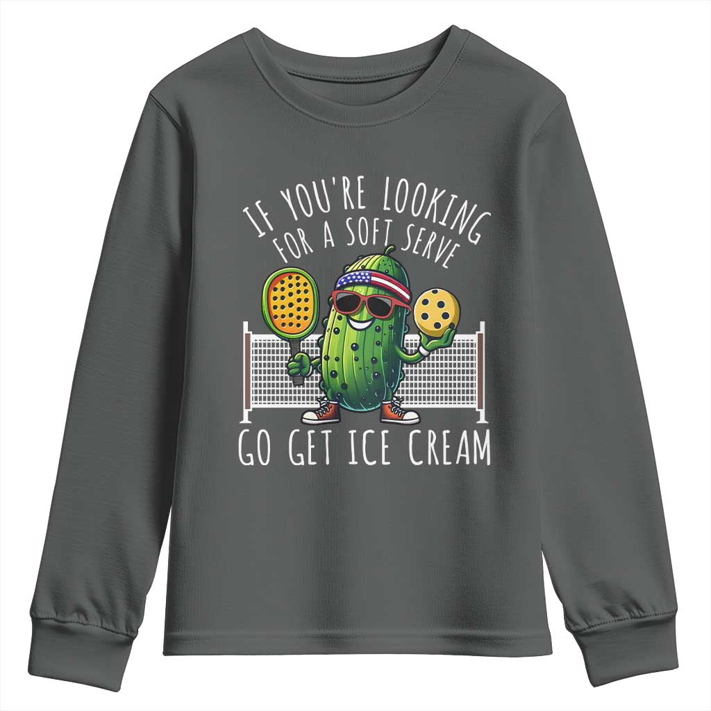 Funny Pickleball Youth Sweatshirt If You Wanted A Soft Serve Go Get Ice Cream TS09 Dark Heather Print Your Wear