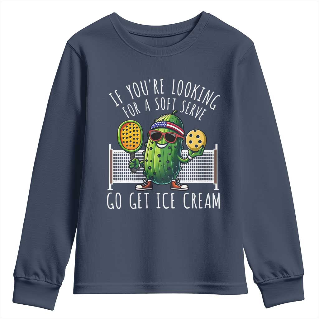Funny Pickleball Youth Sweatshirt If You Wanted A Soft Serve Go Get Ice Cream TS09 Navy Print Your Wear