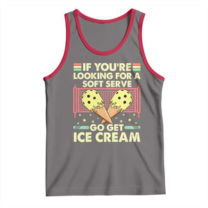 Pickleball Tank Top If You Wanted A Soft Serve Go Get Ice Cream TS09 Deep Heather Red Print Your Wear
