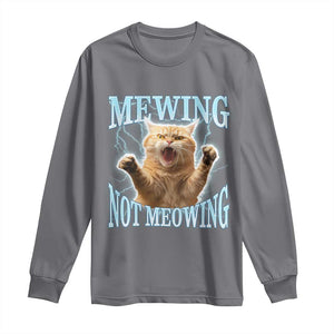 Funny Meme Cat Mewing Not Meowing Long Sleeve Shirt TS09 Charcoal Print Your Wear