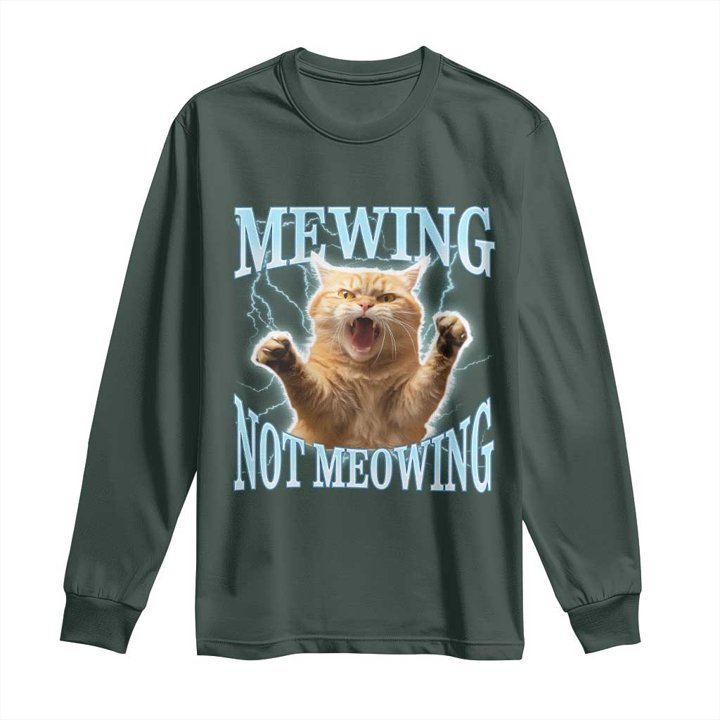 Funny Meme Cat Mewing Not Meowing Long Sleeve Shirt TS09 Dark Forest Green Print Your Wear