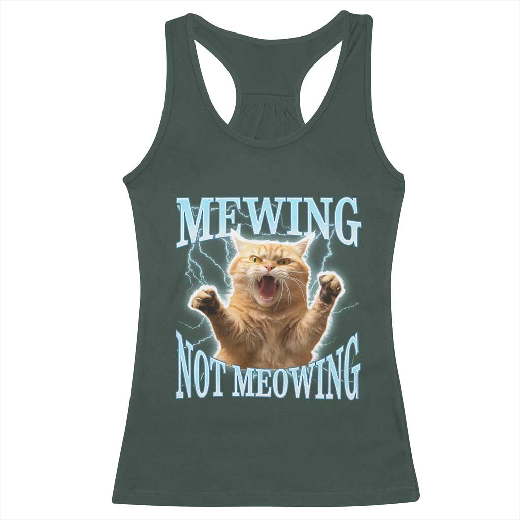 Funny Meme Cat Mewing Not Meowing Racerback Tank Top TS09 Dark Forest Green Print Your Wear