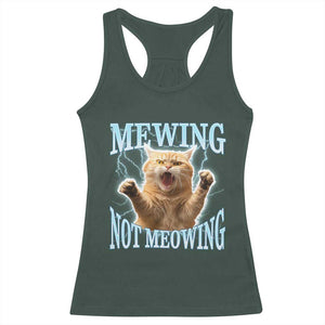 Funny Meme Cat Mewing Not Meowing Racerback Tank Top TS09 Dark Forest Green Print Your Wear