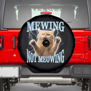 Funny Meme Cat Mewing Not Meowing Spare Tire Cover TS09 Black Print Your Wear