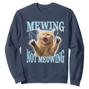 Funny Meme Cat Mewing Not Meowing Sweatshirt TS09 Navy Print Your Wear
