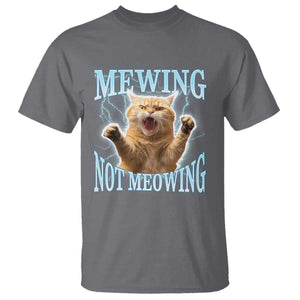 Funny Meme Cat Mewing Not Meowing T Shirt TS09 Charcoal Print Your Wear