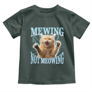 Funny Meme Cat Mewing Not Meowing Toddler T Shirt TS09 Dark Forest Green Print Your Wear