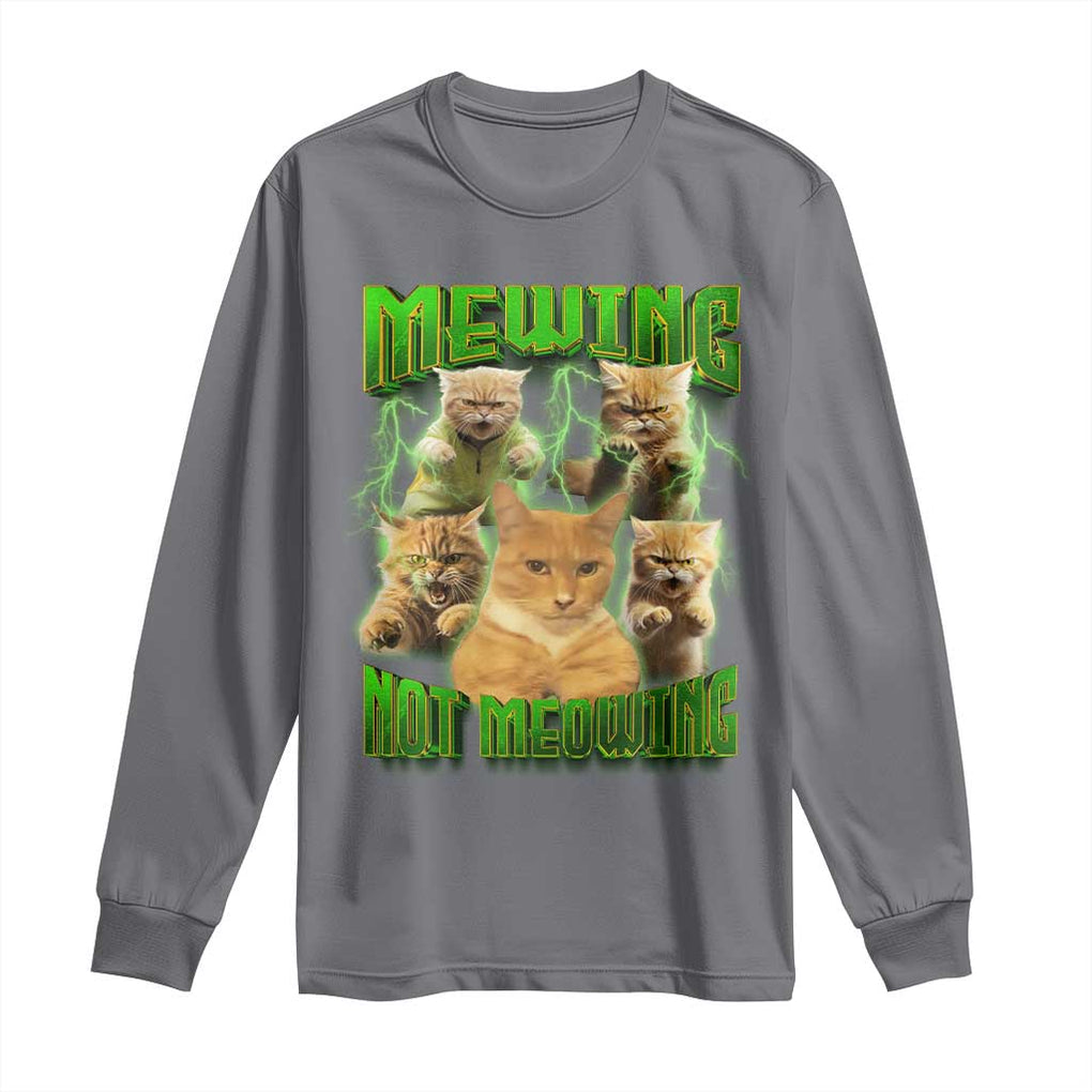 Funny Cat Meme Mewing Not Meowing Long Sleeve Shirt TS09 Charcoal Print Your Wear