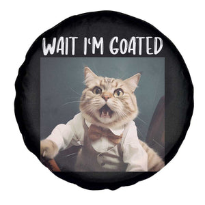 Funny Meme Cat Spare Tire Cover Wait I'm Goat TS09 Print Your Wear