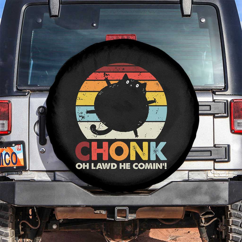 Funny Fat Cat Spare Tire Cover Chonk Oh Lawd He Comin' TS09 No hole Black Print Your Wear