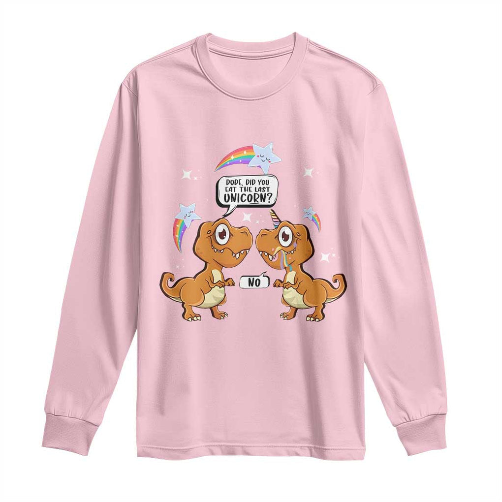 Funny Dinosaur Eat The Last Unicorn Long Sleeve Shirt TS09 Light Pink Print Your Wear