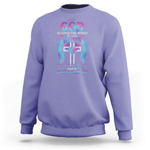 Nurse Sweatshirt God So Loved The World He Made Nurses So That Everyone Could Be Loved And Cares For TS09 Violet Printyourwear