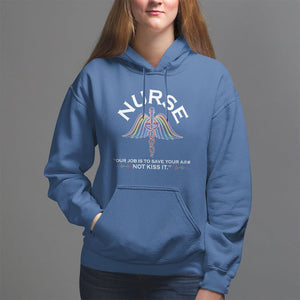 Funny Nurse Hoodie Our Job Is To Save Your A@# Not Kiss It - PrintYourWear Size: S Color: Royal Blue