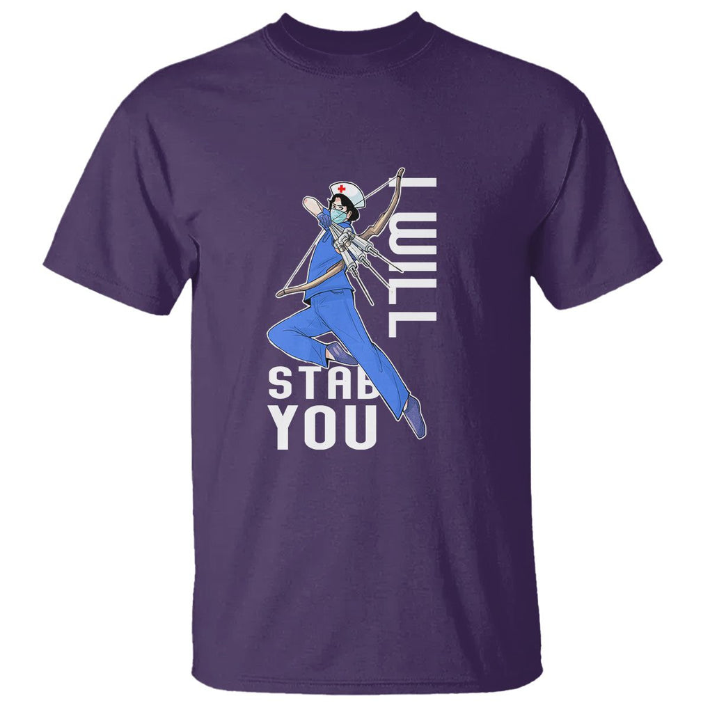 Funny Nurse T Shirt I Will Stab You TS09 Purple Printyourwear
