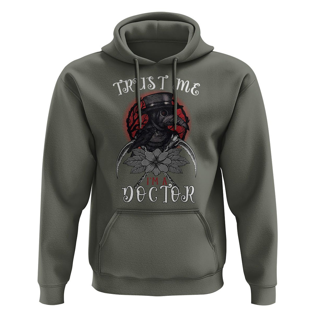 Plague Doctor Hoodie Trust Me I'm A Doctor Face Mask Physician TS09 Military Green Printyourwear