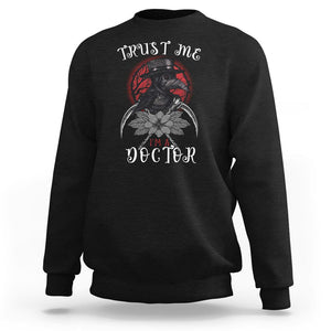 Plague Doctor Sweatshirt Trust Me I'm A Doctor Face Mask Physician TS09 Black Printyourwear