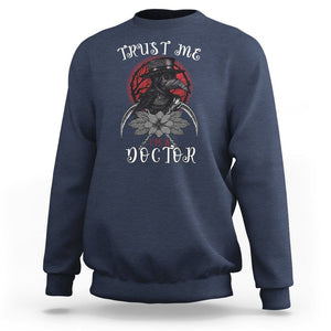 Plague Doctor Sweatshirt Trust Me I'm A Doctor Face Mask Physician TS09 Navy Printyourwear