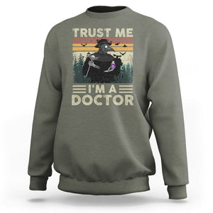 Plague Doctor Sweatshirt Trust Me I'm A Doctor Face Mask Physician TS09 Military Green Printyourwear