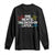 Funny Mental Health Long Sleeve Shirt One Mental Breakdown Later TS09 Black Print Your Wear