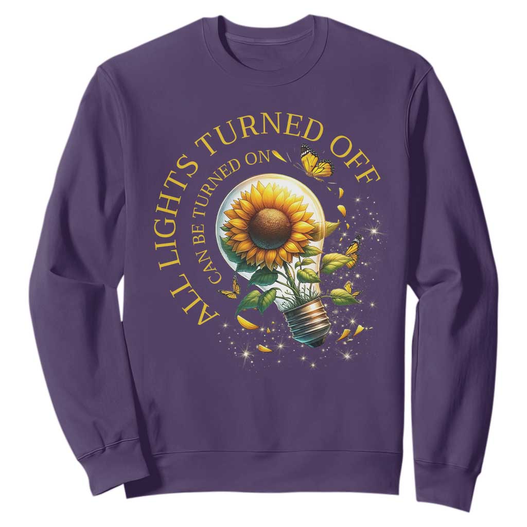 Mental Health Motivation Quote Sweatshirt All Lights Turned Off Can Be Turned On TS09 Purple Print Your Wear