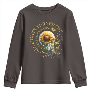 Mental Health Motivation Quote Youth Sweatshirt All Lights Turned Off Can Be Turned On TS09 Dark Chocolate Print Your Wear