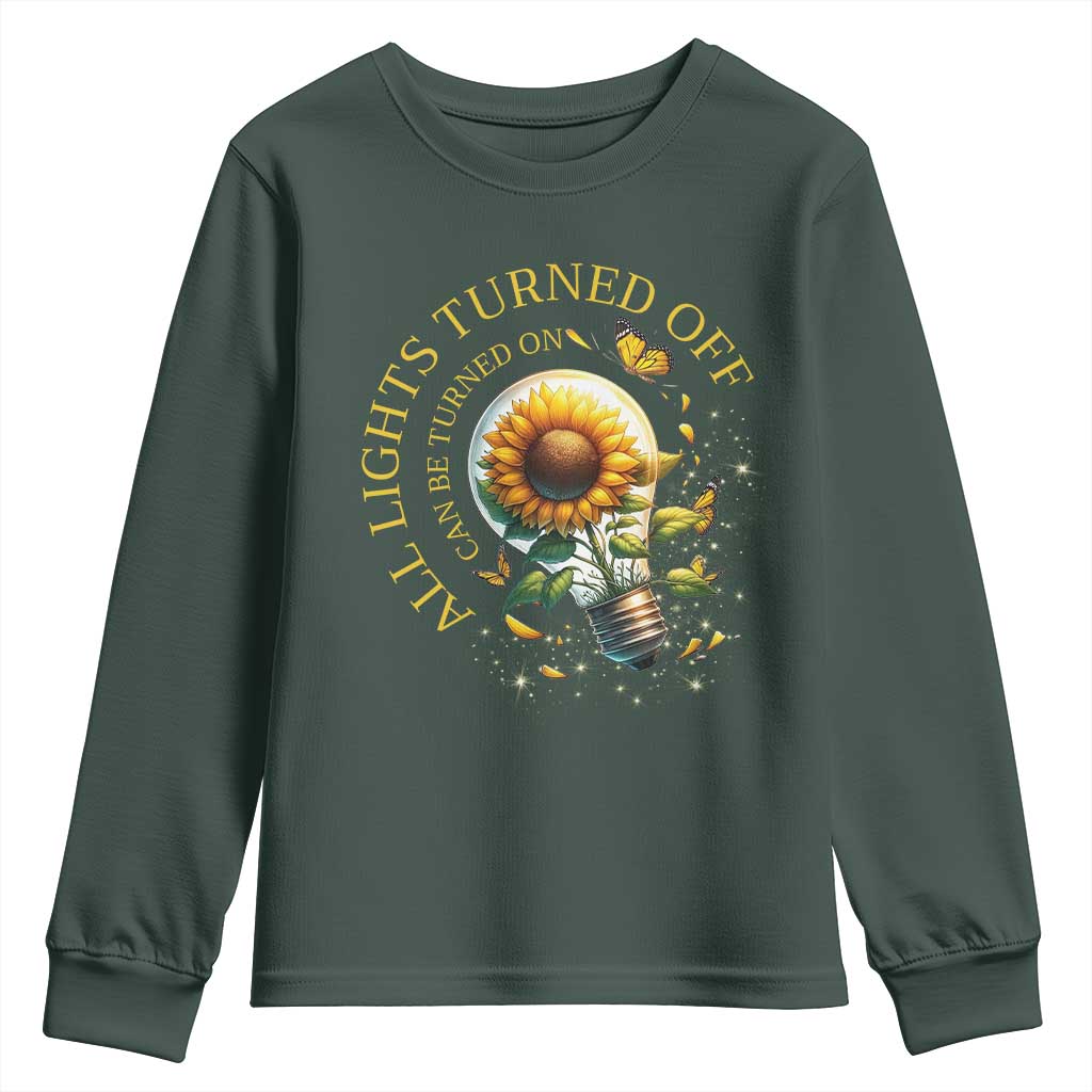 Mental Health Motivation Quote Youth Sweatshirt All Lights Turned Off Can Be Turned On TS09 Dark Forest Green Print Your Wear