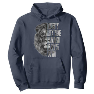 Don't Let the Hard Days Win Hoodie Lion Power Mental Health Warrior TS09 Navy Print Your Wear