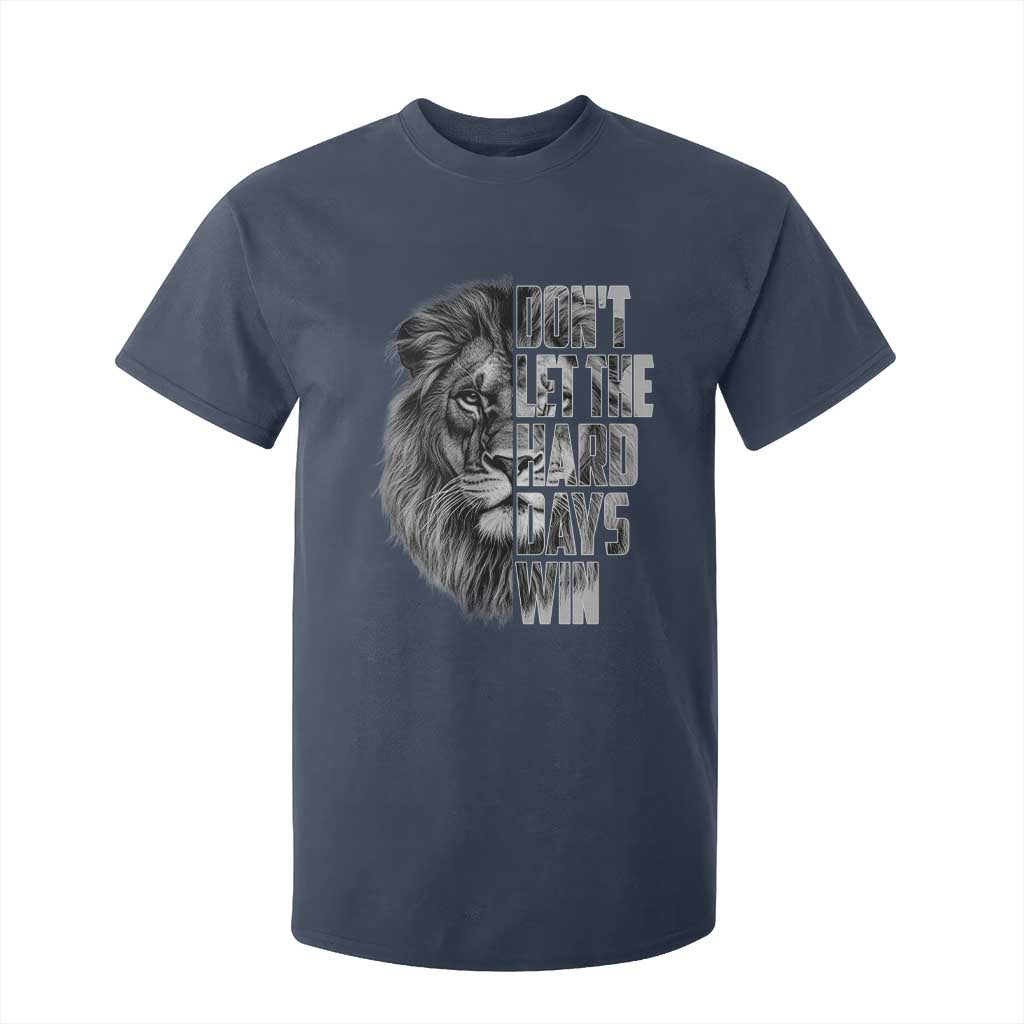 Don't Let the Hard Days Win T Shirt For Kid Lion Power Mental Health Warrior TS09 Navy Print Your Wear