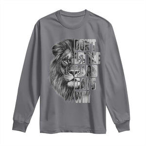 Don't Let the Hard Days Win Long Sleeve Shirt Lion Power Mental Health Warrior TS09 Charcoal Print Your Wear