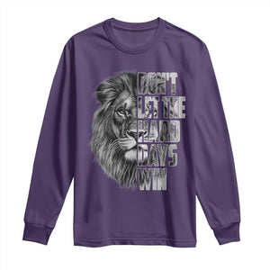 Don't Let the Hard Days Win Long Sleeve Shirt Lion Power Mental Health Warrior TS09 Purple Print Your Wear
