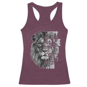 Don't Let the Hard Days Win Racerback Tank Top Lion Power Mental Health Warrior TS09 Maroon Print Your Wear