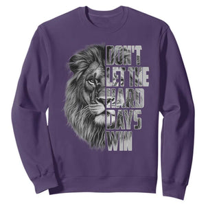Don't Let the Hard Days Win Sweatshirt Lion Power Mental Health Warrior TS09 Purple Print Your Wear