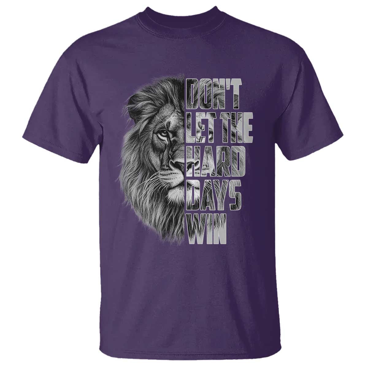 Don't Let the Hard Days Win T Shirt Lion Power Mental Health Warrior TS09 Purple Print Your Wear