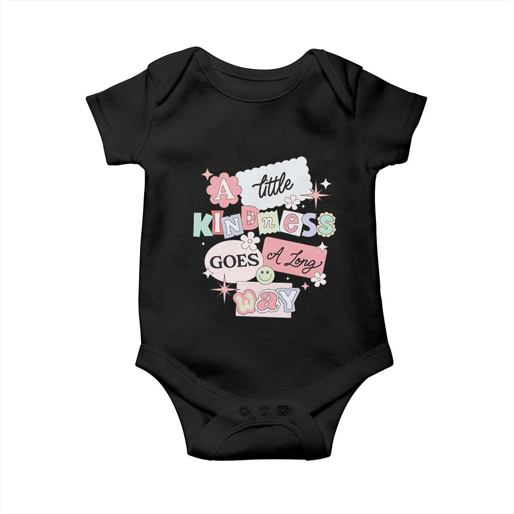Inspirational A Little Kindness Goes A Long Way Baby Onesie TS09 Black Print Your Wear