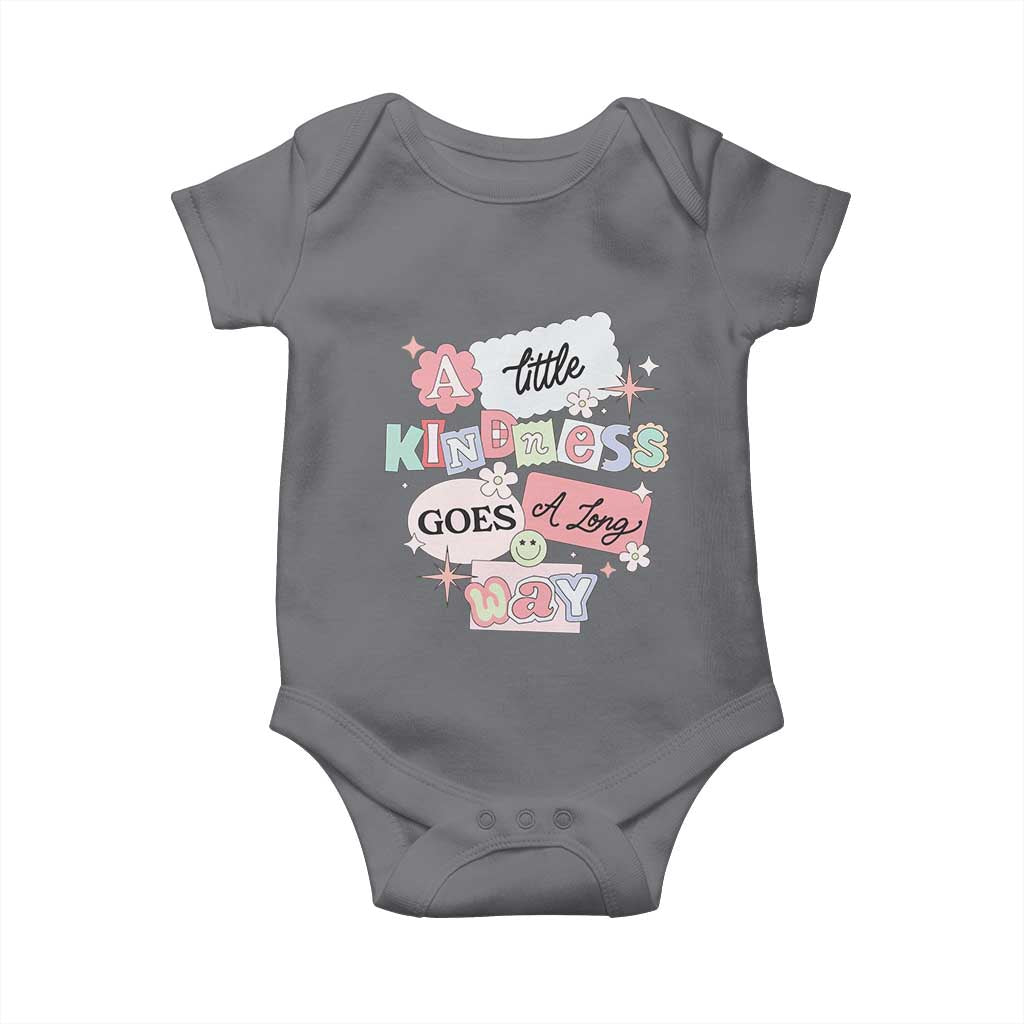 Inspirational A Little Kindness Goes A Long Way Baby Onesie TS09 Charcoal Print Your Wear