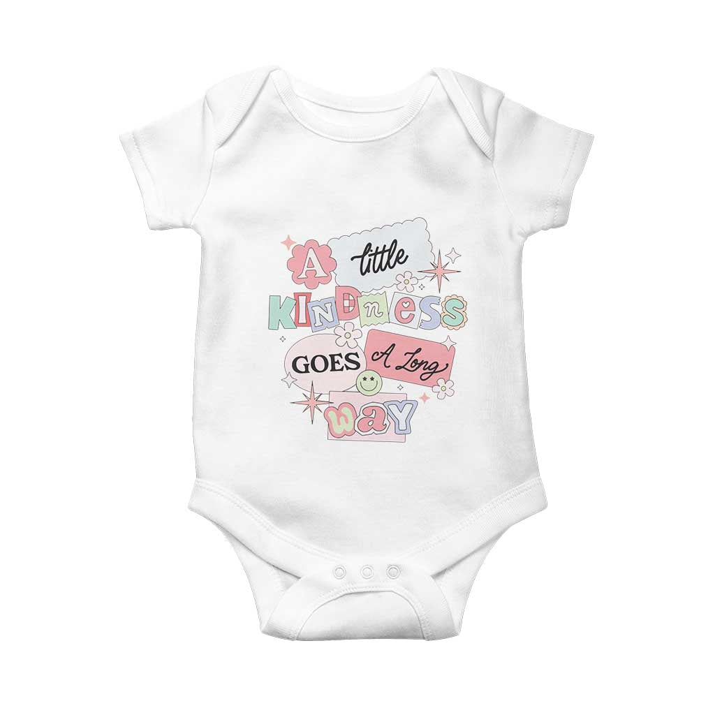 Inspirational A Little Kindness Goes A Long Way Baby Onesie TS09 White Print Your Wear