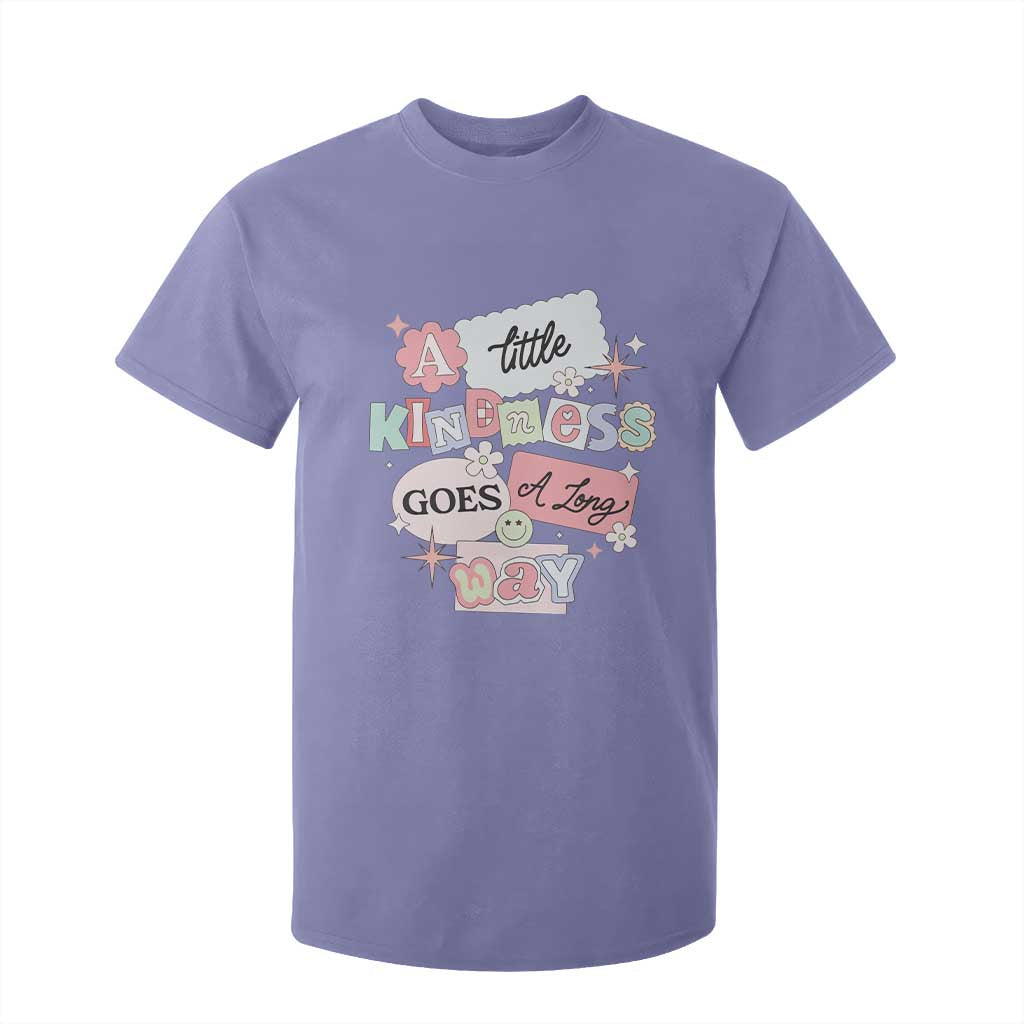 Inspirational A Little Kindness Goes A Long Way T Shirt For Kid TS09 Violet Print Your Wear