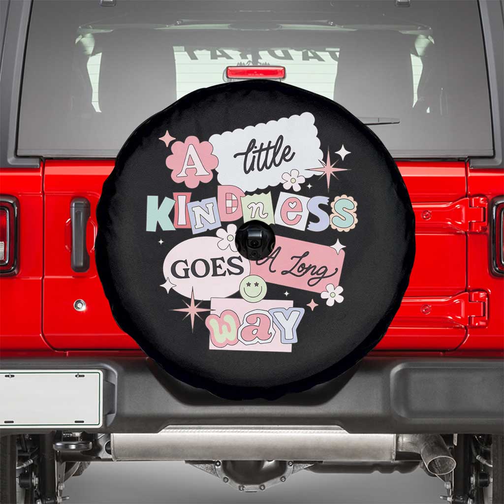 Inspirational A Little Kindness Goes A Long Way Spare Tire Cover TS09 Black Print Your Wear