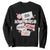 Inspirational A Little Kindness Goes A Long Way Sweatshirt TS09 Black Print Your Wear