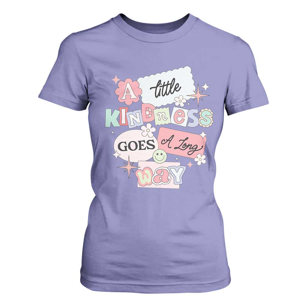 Inspirational A Little Kindness Goes A Long Way T Shirt For Women TS09 Violet Print Your Wear