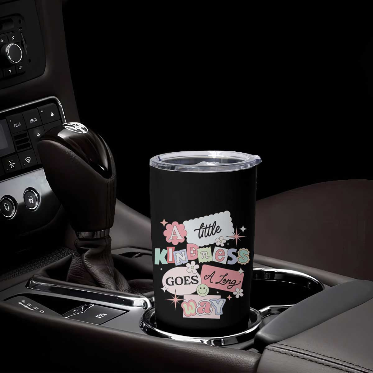 Inspirational A Little Kindness Goes A Long Way Tumbler Cup TS09 Print Your Wear