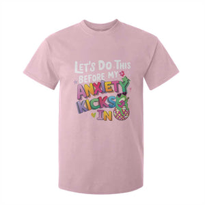 Funny Frog Let's Do This Before My Anxiety Kicks In T Shirt For Kid TS09 Light Pink Print Your Wear