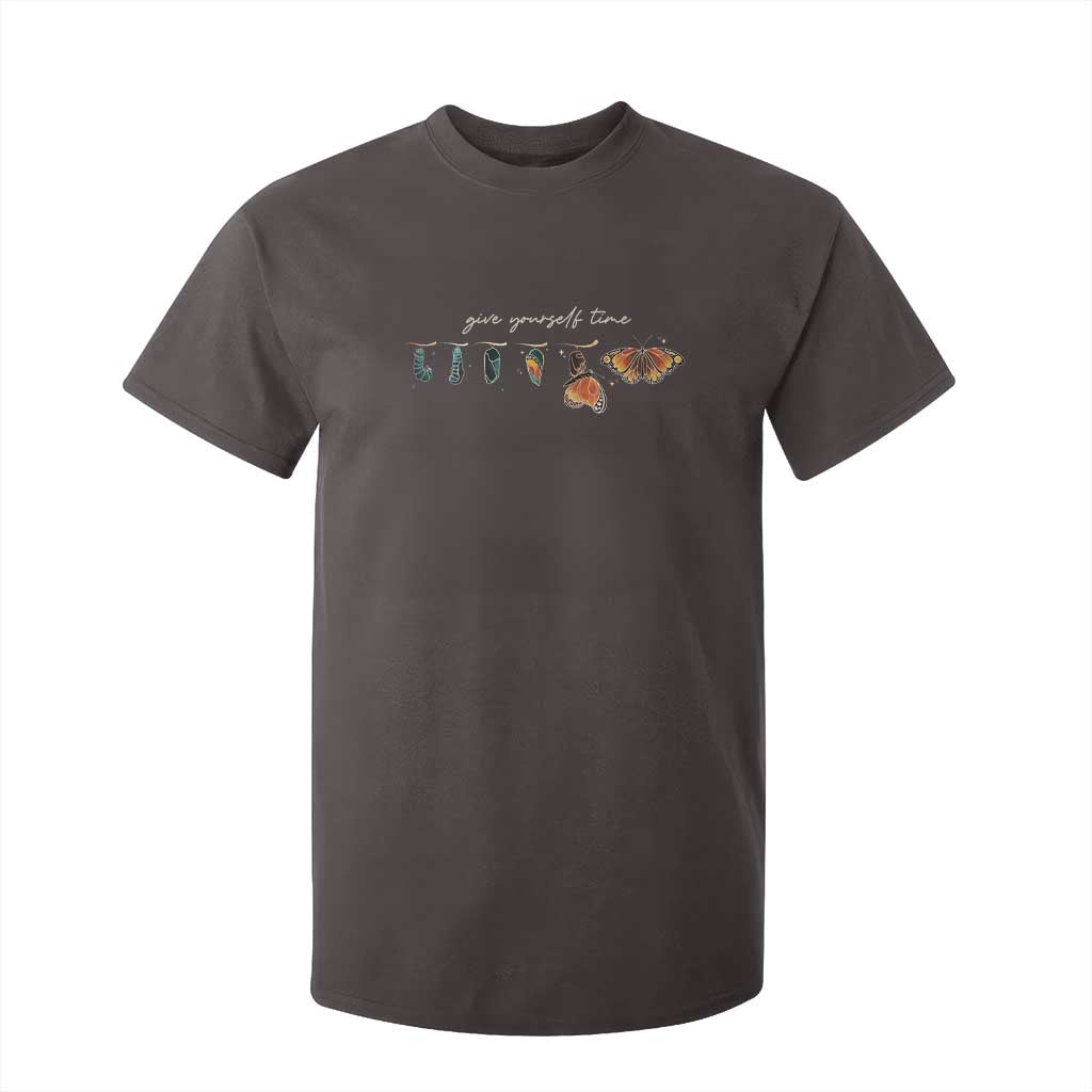 Inspirational Quote T Shirt For Kid Give Yourself Time Butterfly Motivational TS09 Dark Chocolate Print Your Wear